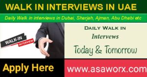 Walk in Interview in Dubai, Abu Dhabi, Sharjah & Ajman