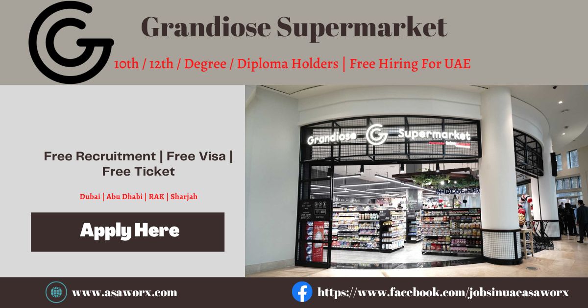Grandiose Supermarket UAE Career 2022